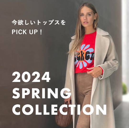 2024 SPRING COLLECTION